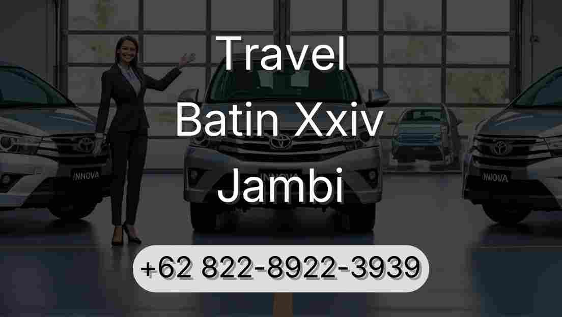 Travel Batin Xxiv Jambi