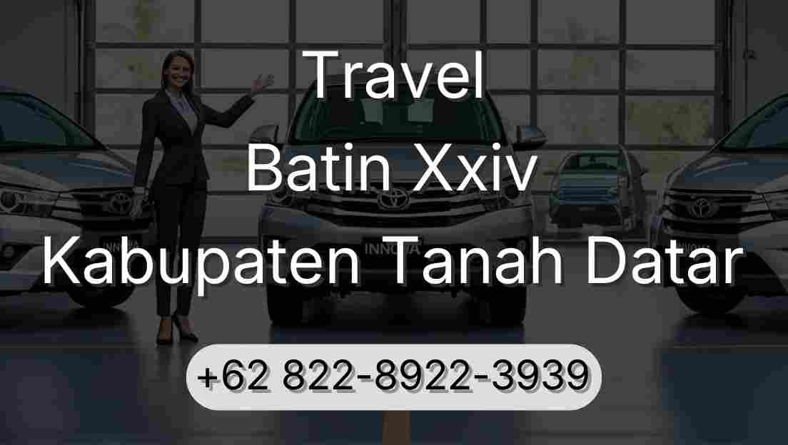 Travel Batin Xxiv Kabupaten Tanah Datar