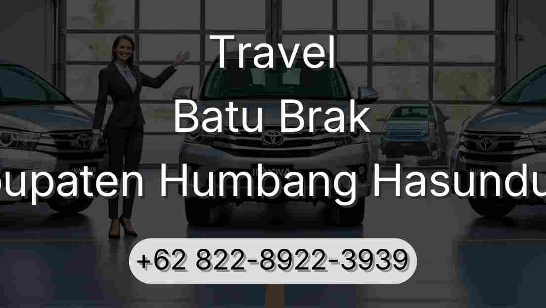 Travel Batu Brak Kabupaten Humbang Hasundutan