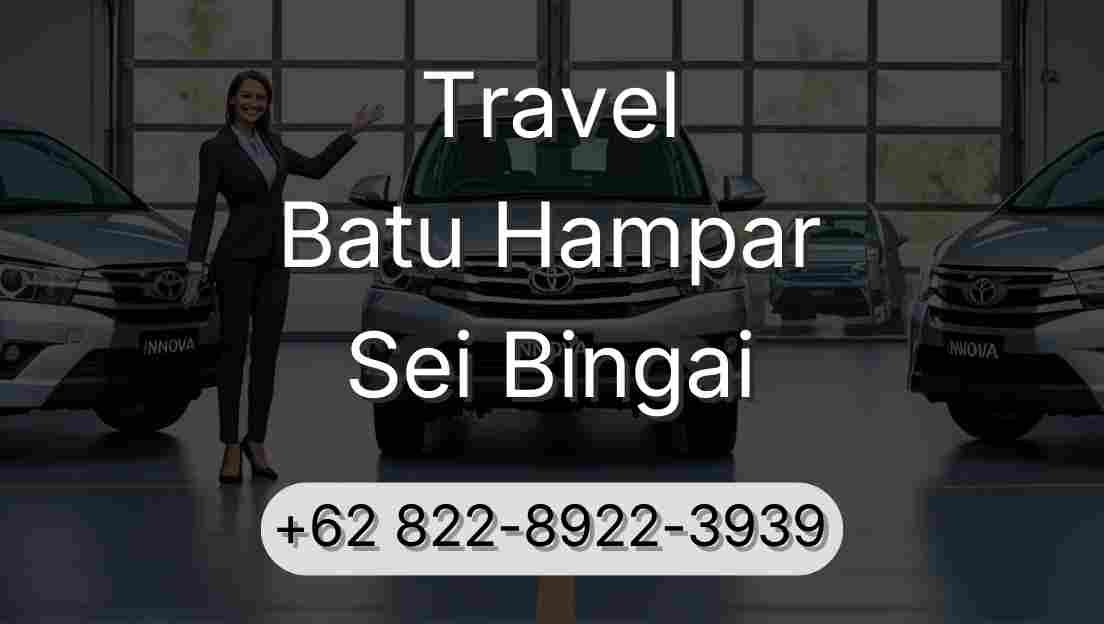 Travel Batu Hampar Sei Bingai