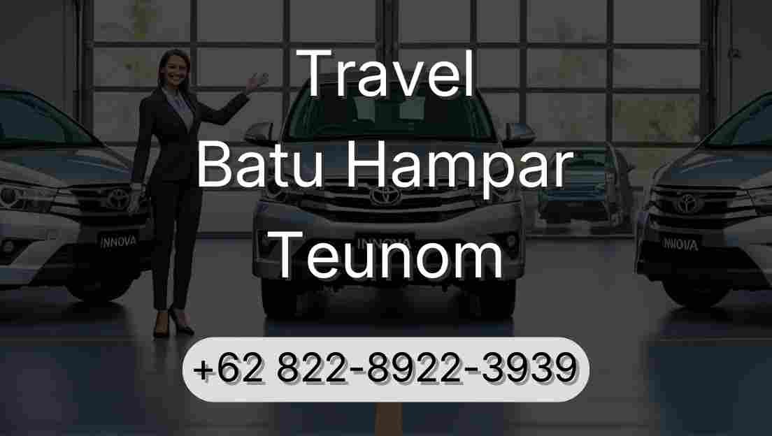 Travel Batu Hampar Teunom