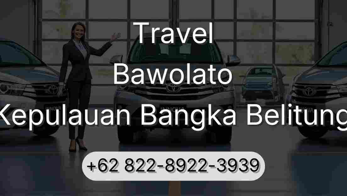 Travel Bawolato Kepulauan Bangka Belitung