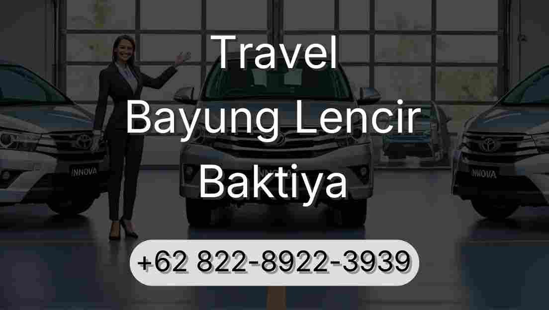Travel Bayung Lencir Baktiya