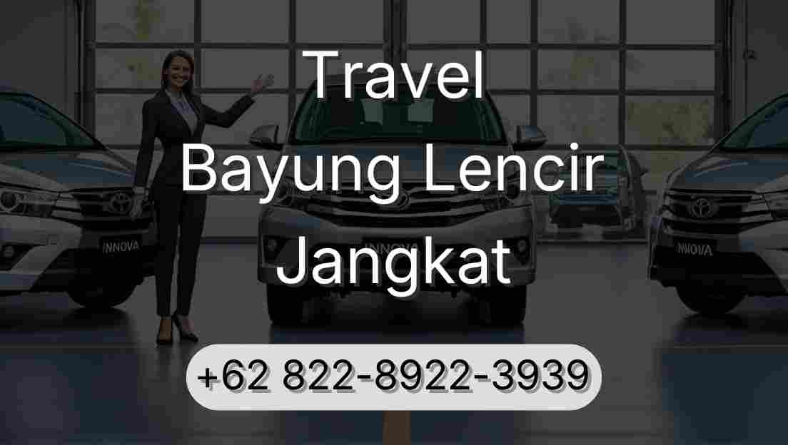 Travel Bayung Lencir Jangkat