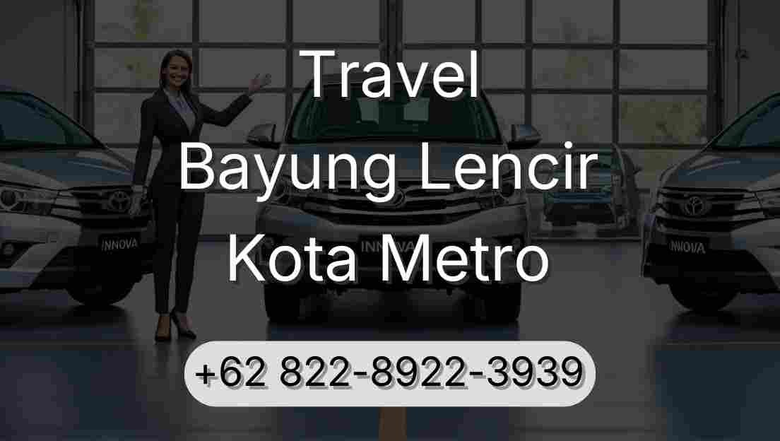 Travel Bayung Lencir Kota Metro