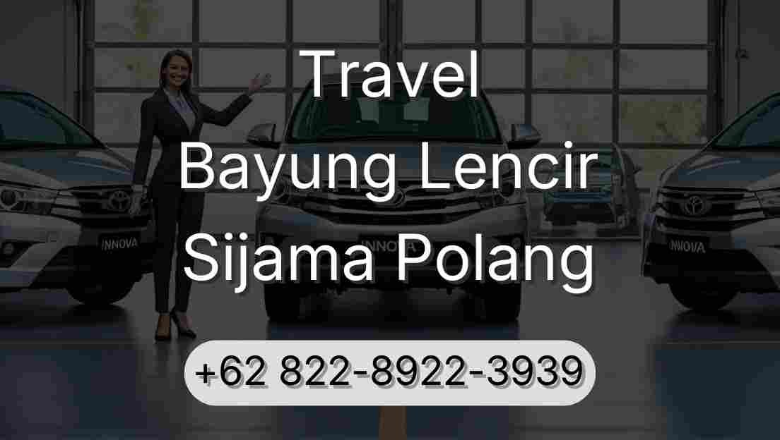 Travel Bayung Lencir Sijama Polang