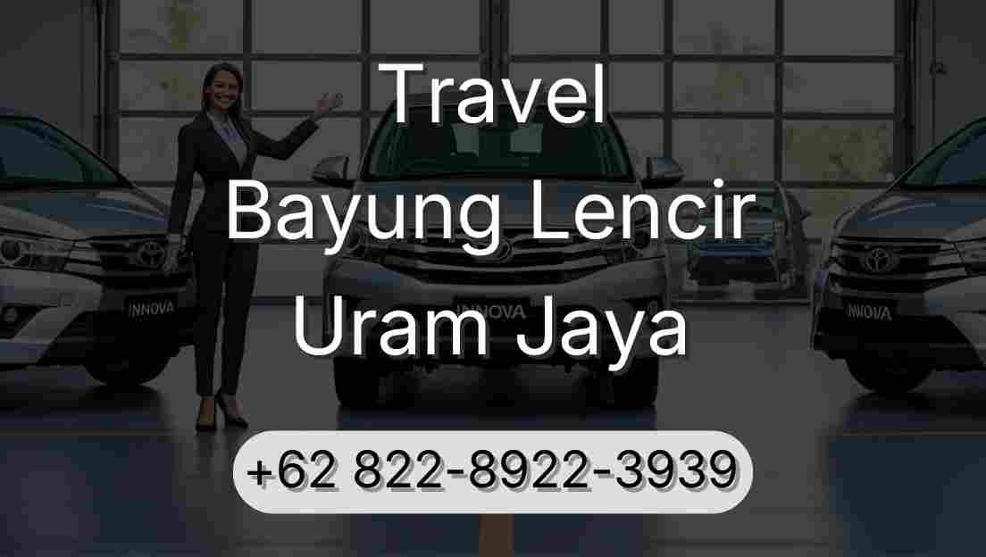 Travel Bayung Lencir Uram Jaya