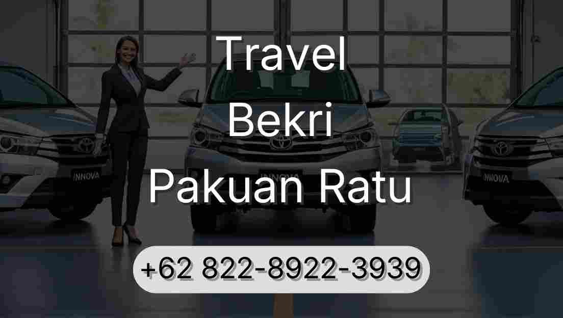 Travel Bekri Pakuan Ratu