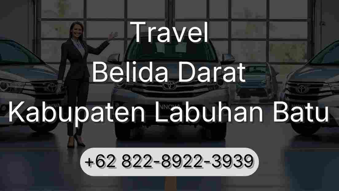 Travel Belida Darat Kabupaten Labuhan Batu