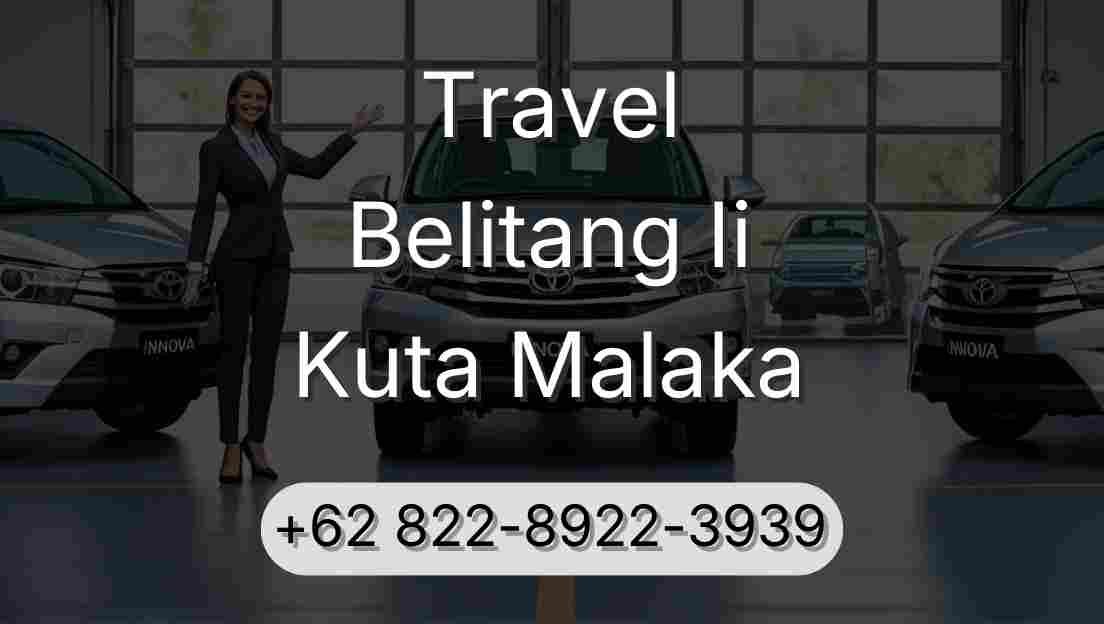 Travel Belitang Ii Kuta Malaka