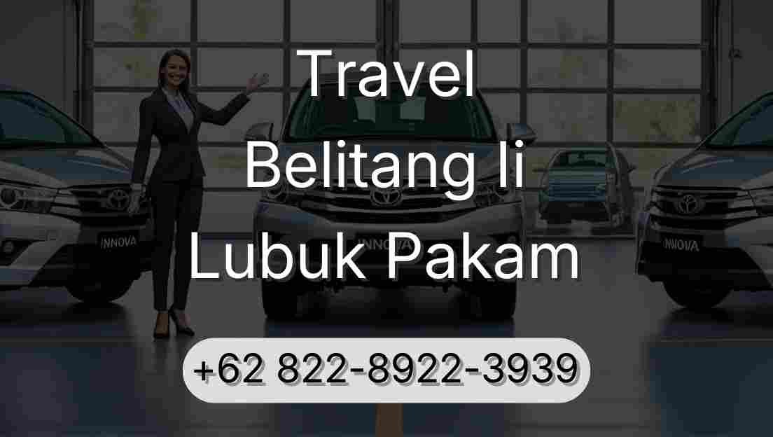 Travel Belitang Ii Lubuk Pakam