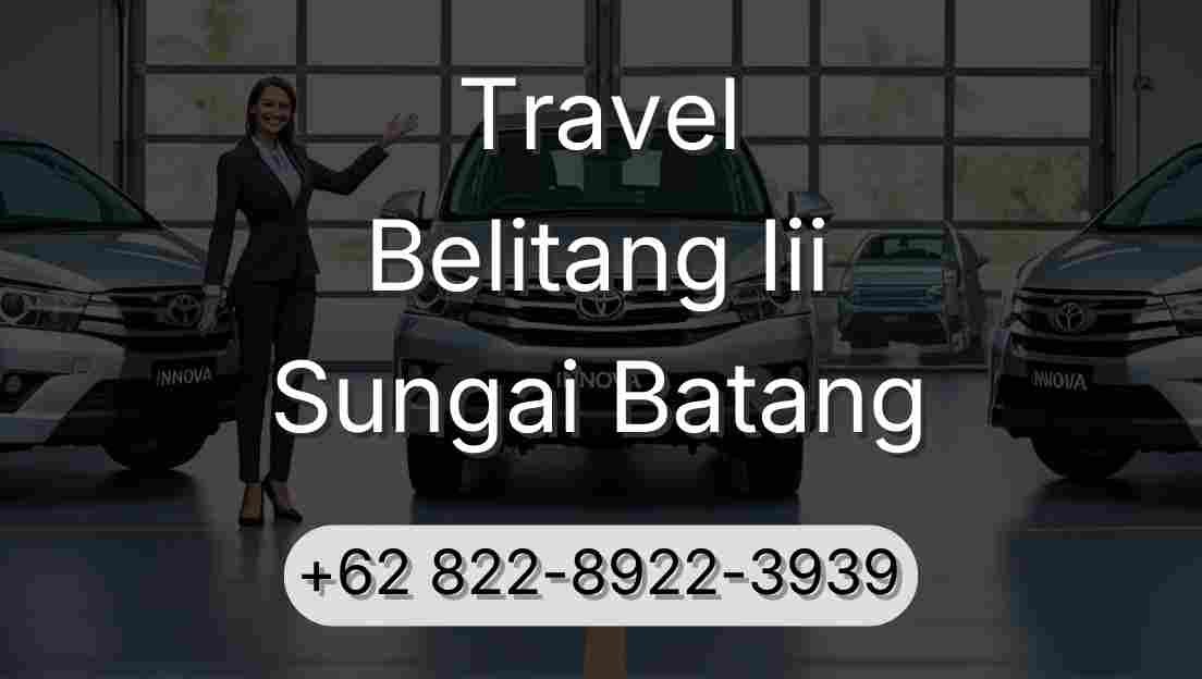 Travel Belitang Iii Sungai Batang