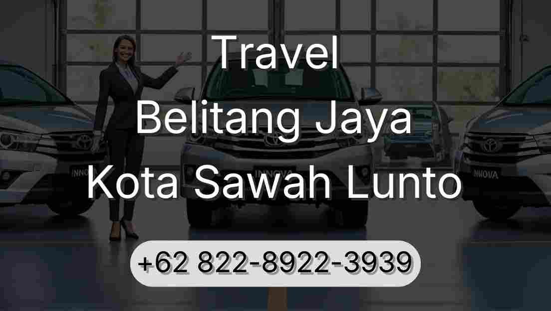 Travel Belitang Jaya Kota Sawah Lunto