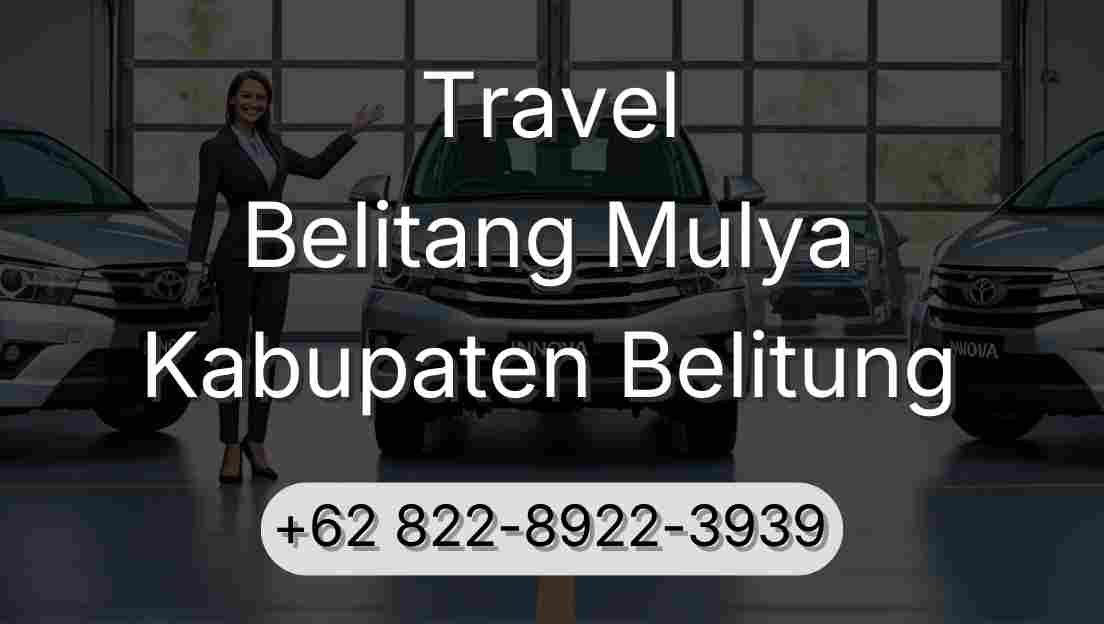 Travel Belitang Mulya Kabupaten Belitung