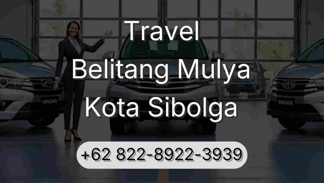 Travel Belitang Mulya Kota Sibolga