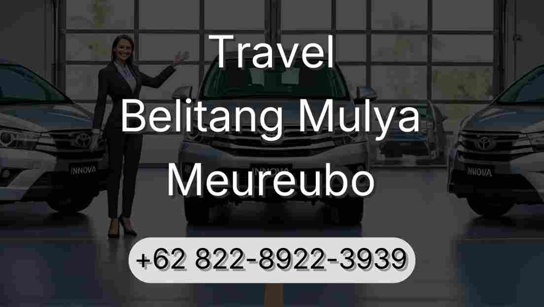 Travel Belitang Mulya Meureubo