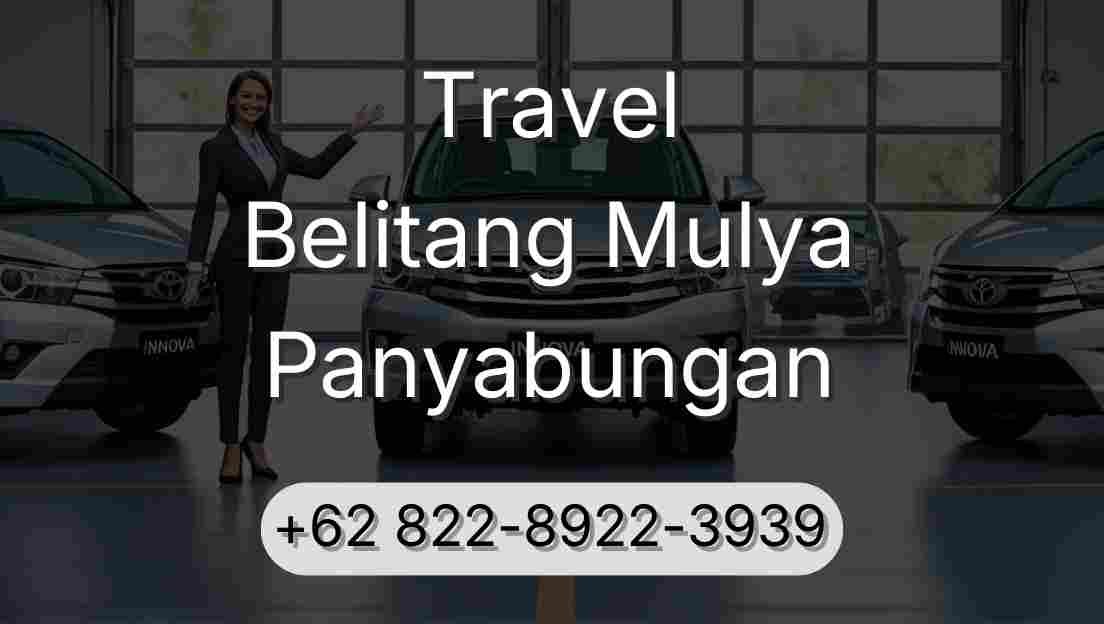 Travel Belitang Mulya Panyabungan
