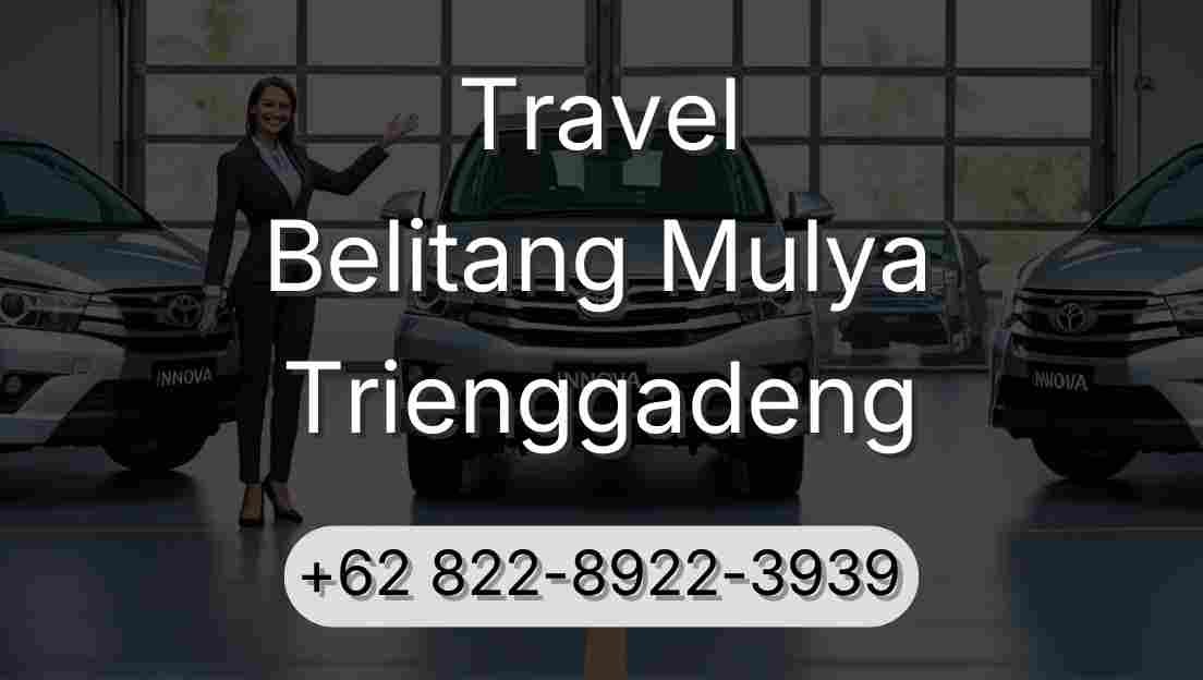 Travel Belitang Mulya Trienggadeng