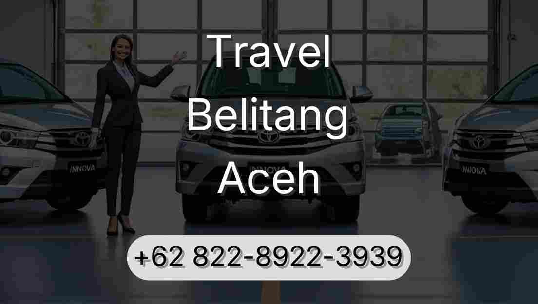 Travel Belitang Aceh