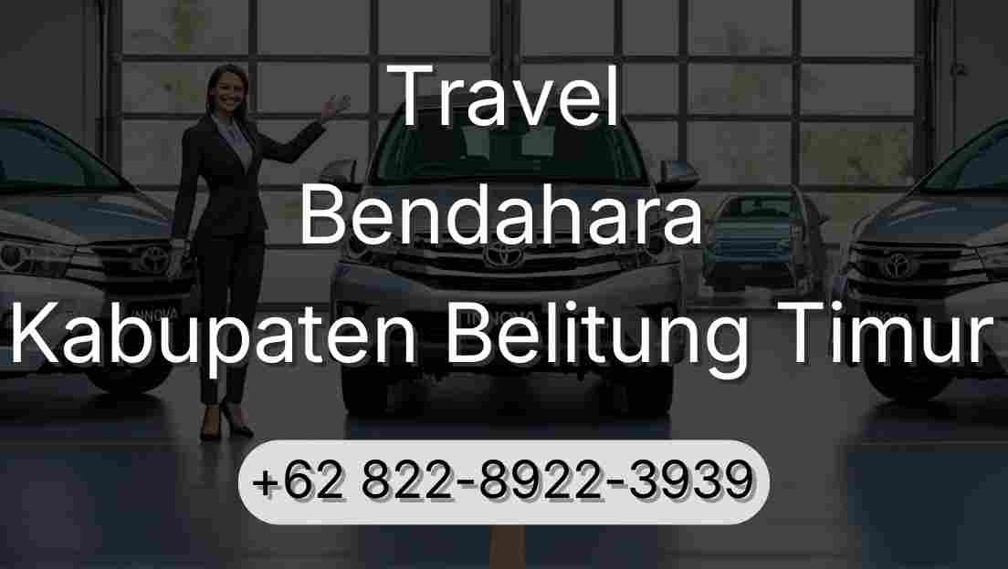Travel Bendahara Kabupaten Belitung Timur