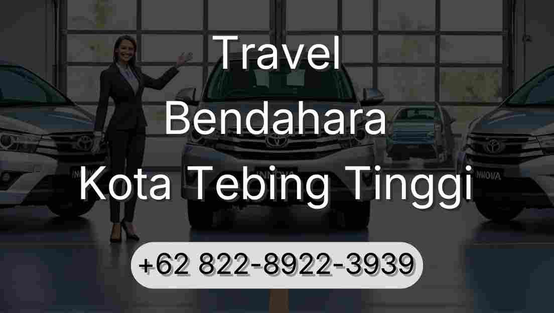 Travel Bendahara Kota Tebing Tinggi
