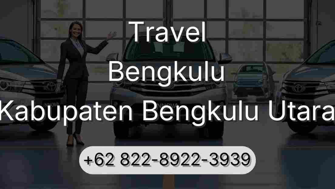 Travel Bengkulu Kabupaten Bengkulu Utara