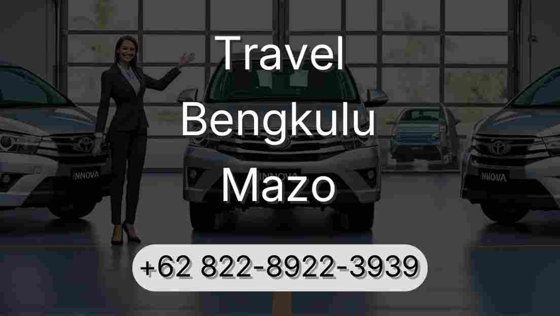 Travel Bengkulu Mazo