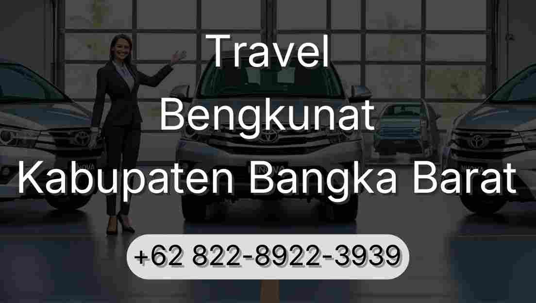 Travel Bengkunat Kabupaten Bangka Barat