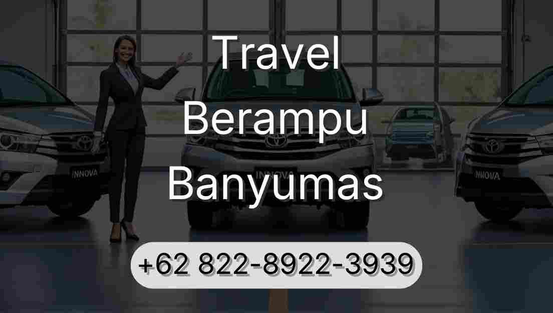 Travel Berampu Banyumas