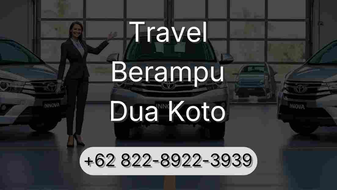 Travel Berampu Dua Koto