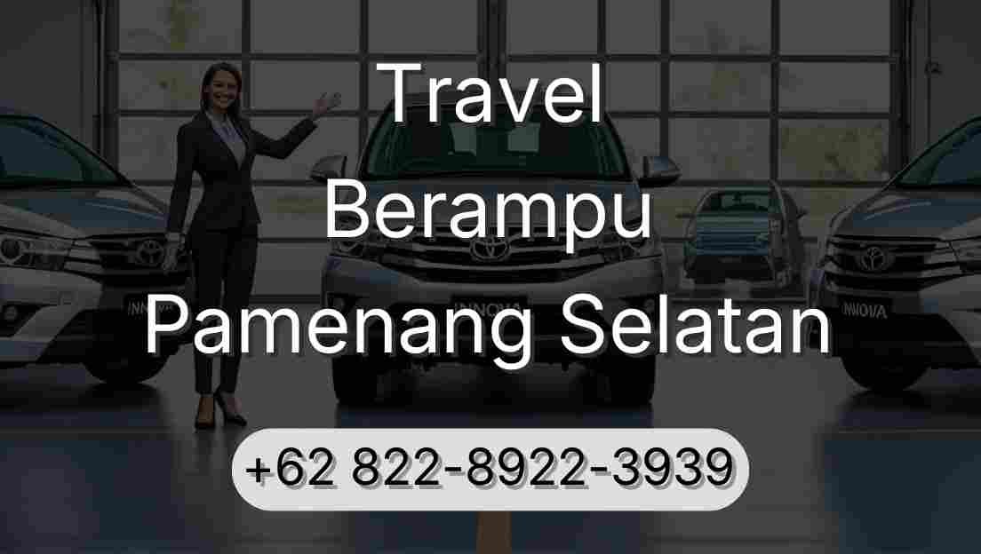 Travel Berampu Pamenang Selatan