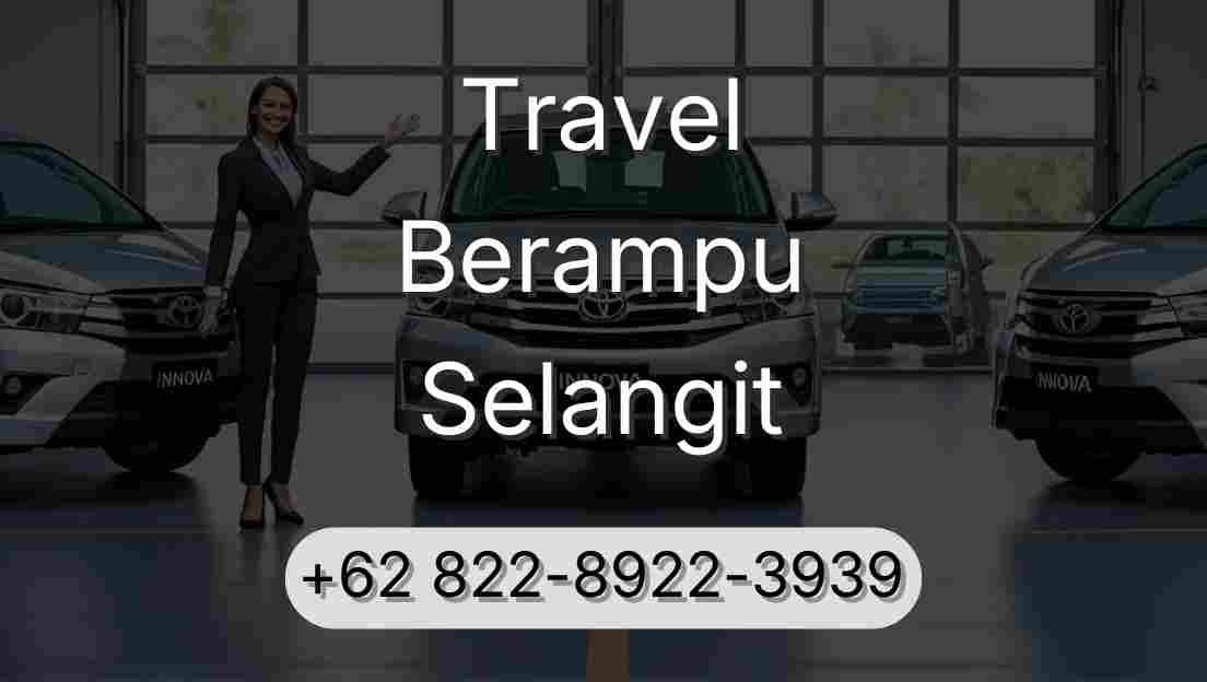 Travel Berampu Selangit