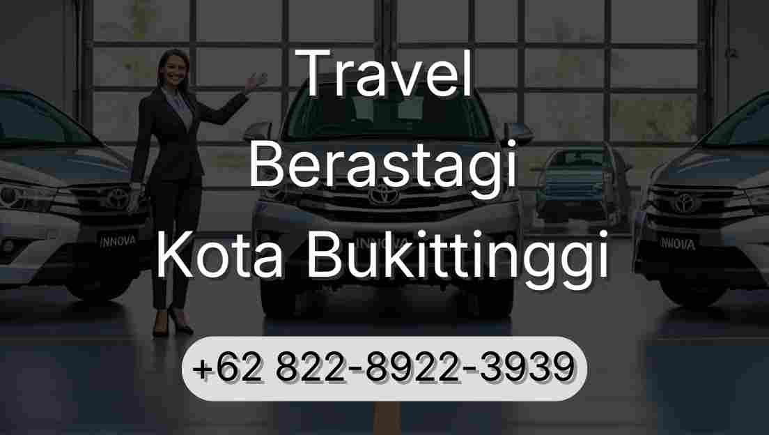 Travel Berastagi Kota Bukittinggi