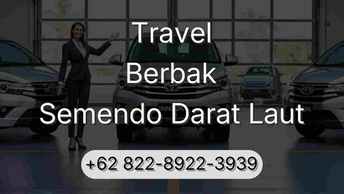 Travel Berbak Semendo Darat Laut