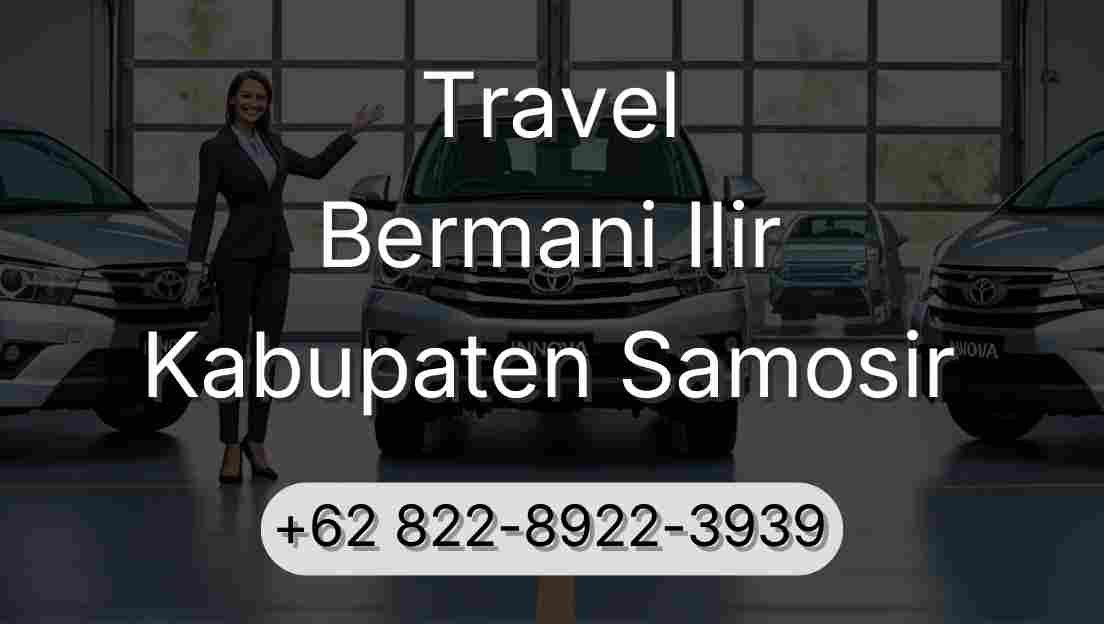 Travel Bermani Ilir Kabupaten Samosir