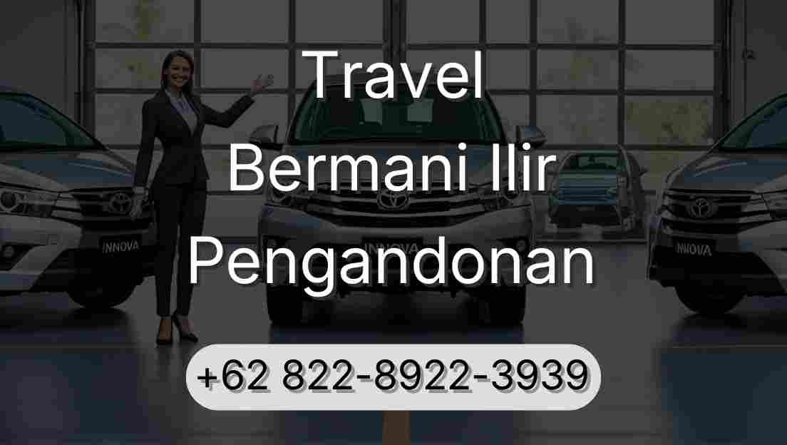 Travel Bermani Ilir Pengandonan