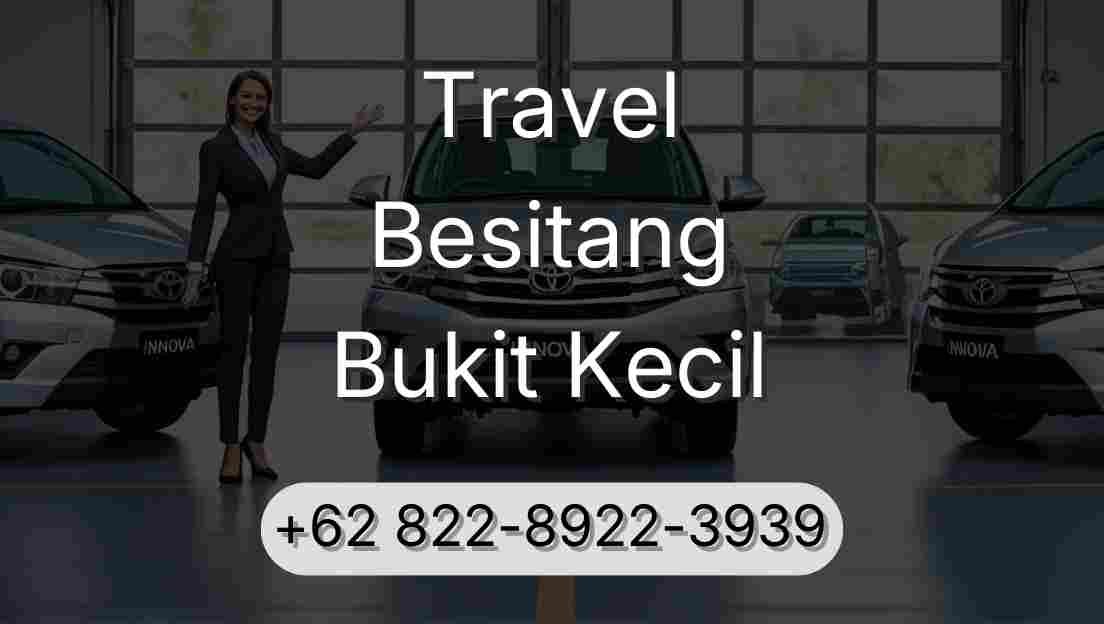 Travel Besitang Bukit Kecil