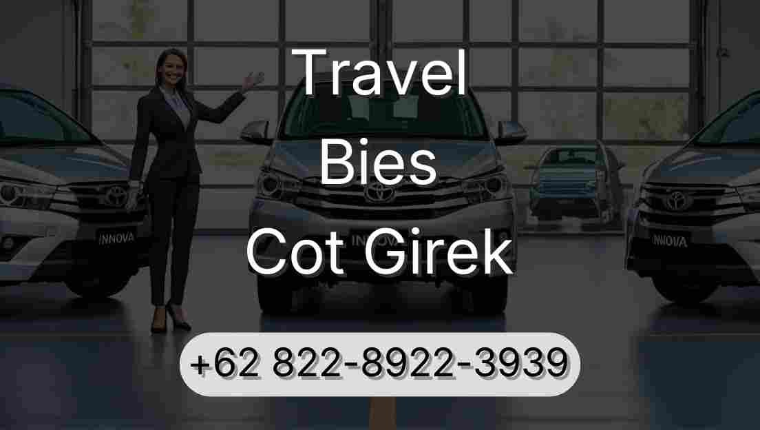 Travel Bies Cot Girek