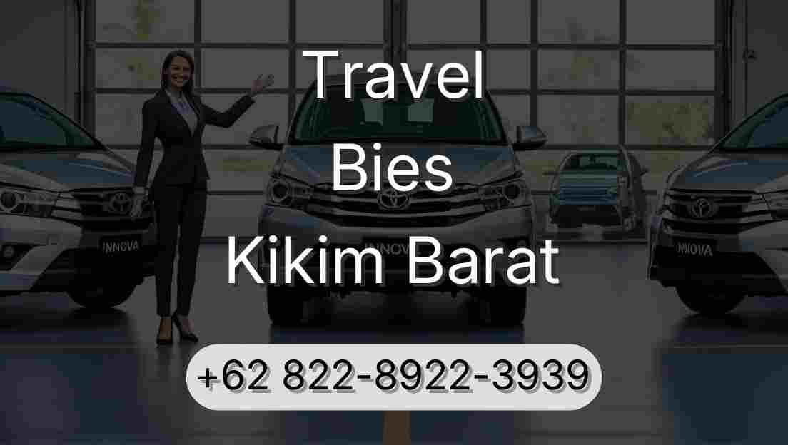 Travel Bies Kikim Barat