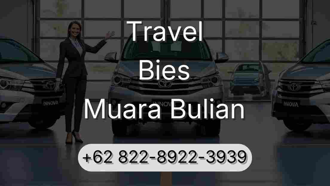 Travel Bies Muara Bulian