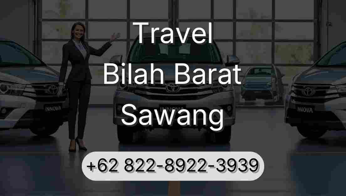 Travel Bilah Barat Sawang