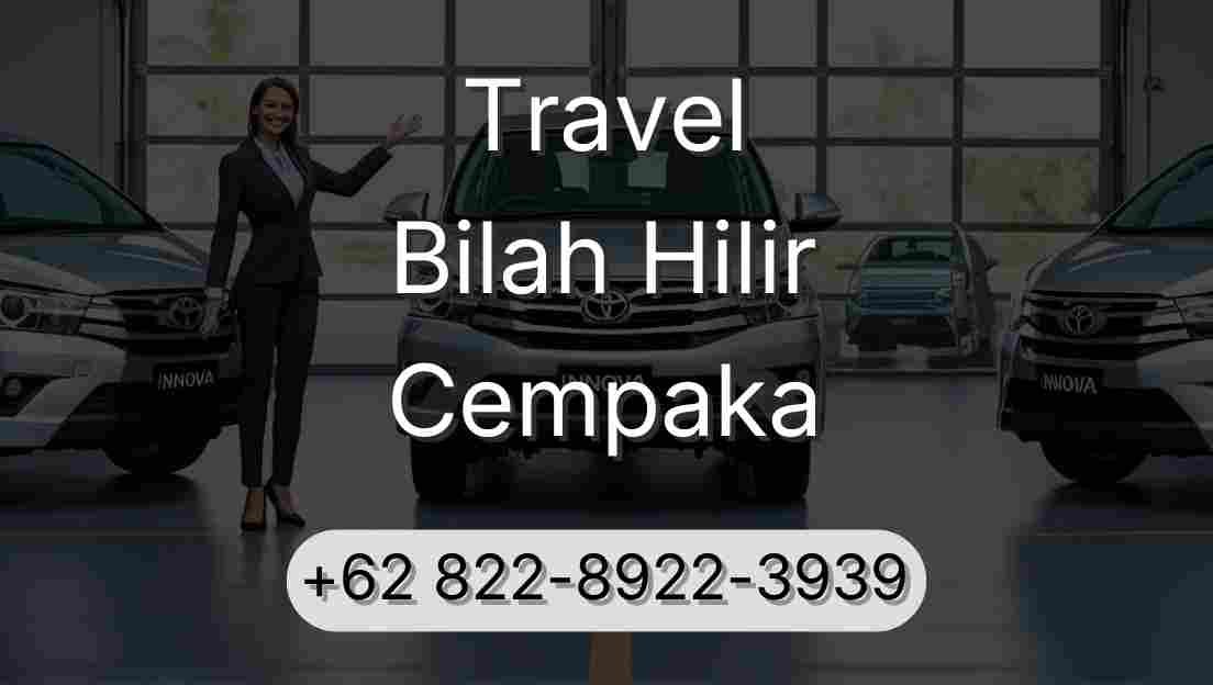 Travel Bilah Hilir Cempaka