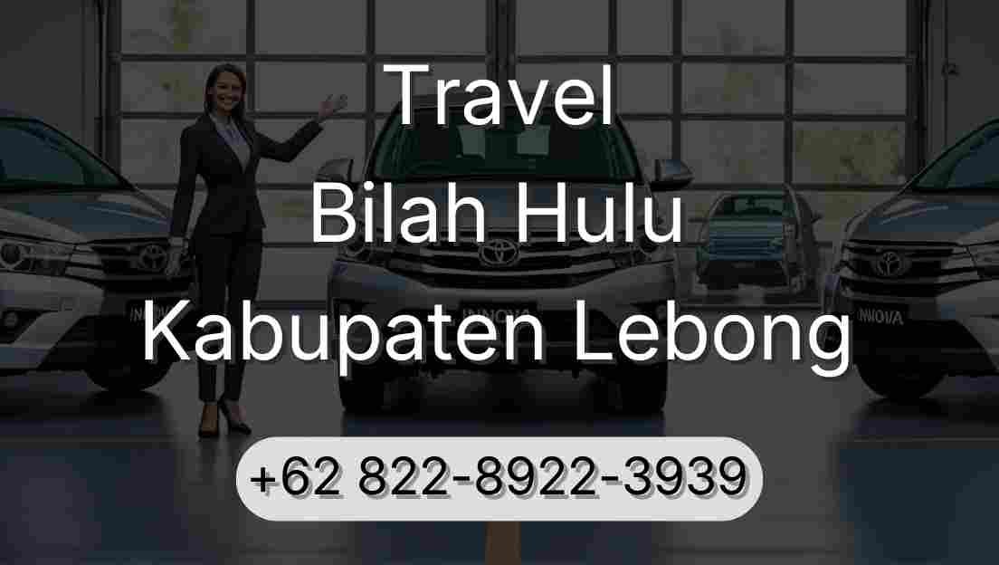 Travel Bilah Hulu Kabupaten Lebong
