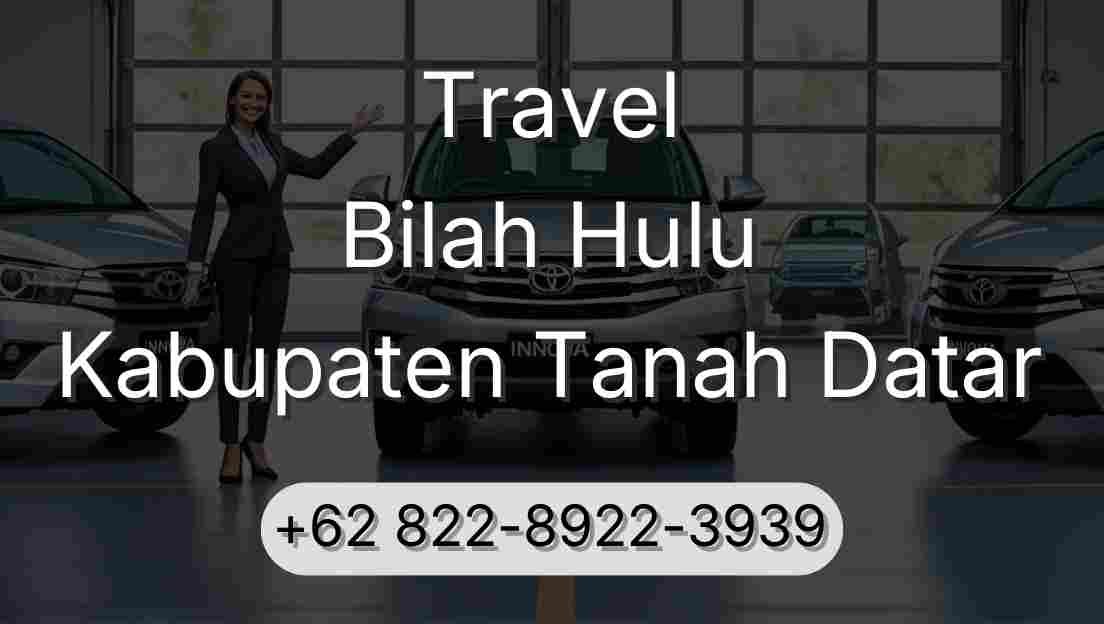 Travel Bilah Hulu Kabupaten Tanah Datar