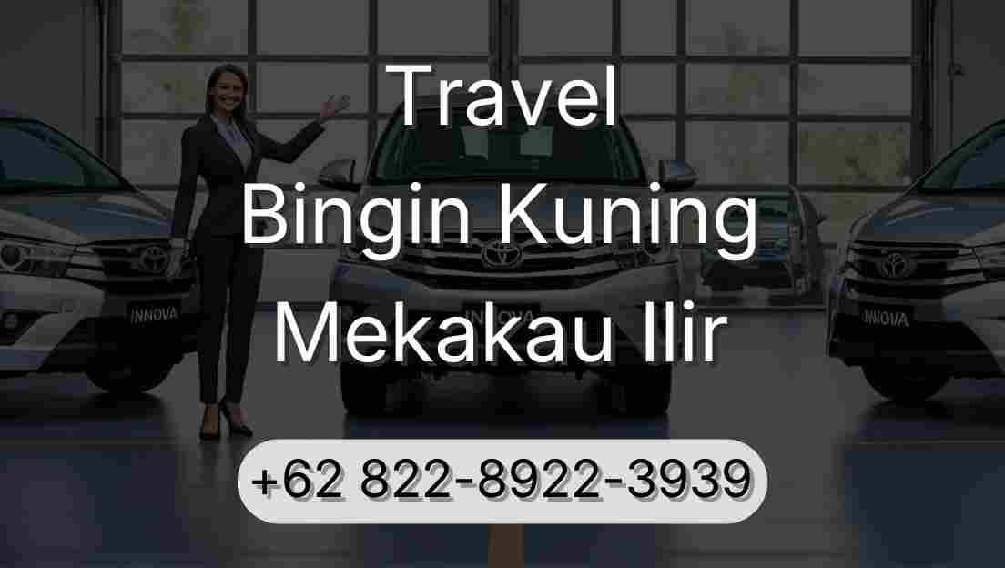 Travel Bingin Kuning Mekakau Ilir