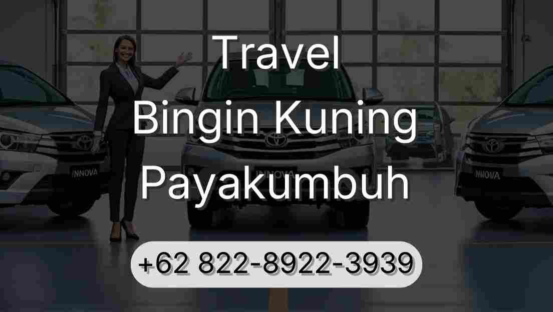 Travel Bingin Kuning Payakumbuh