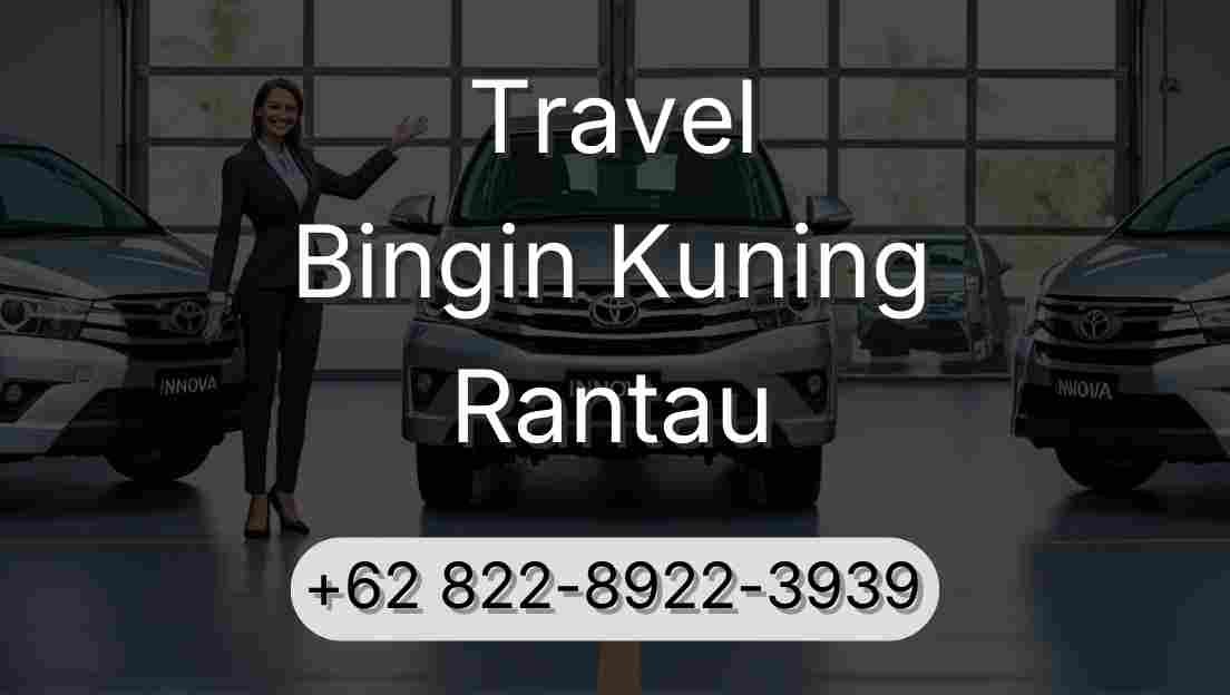 Travel Bingin Kuning Rantau