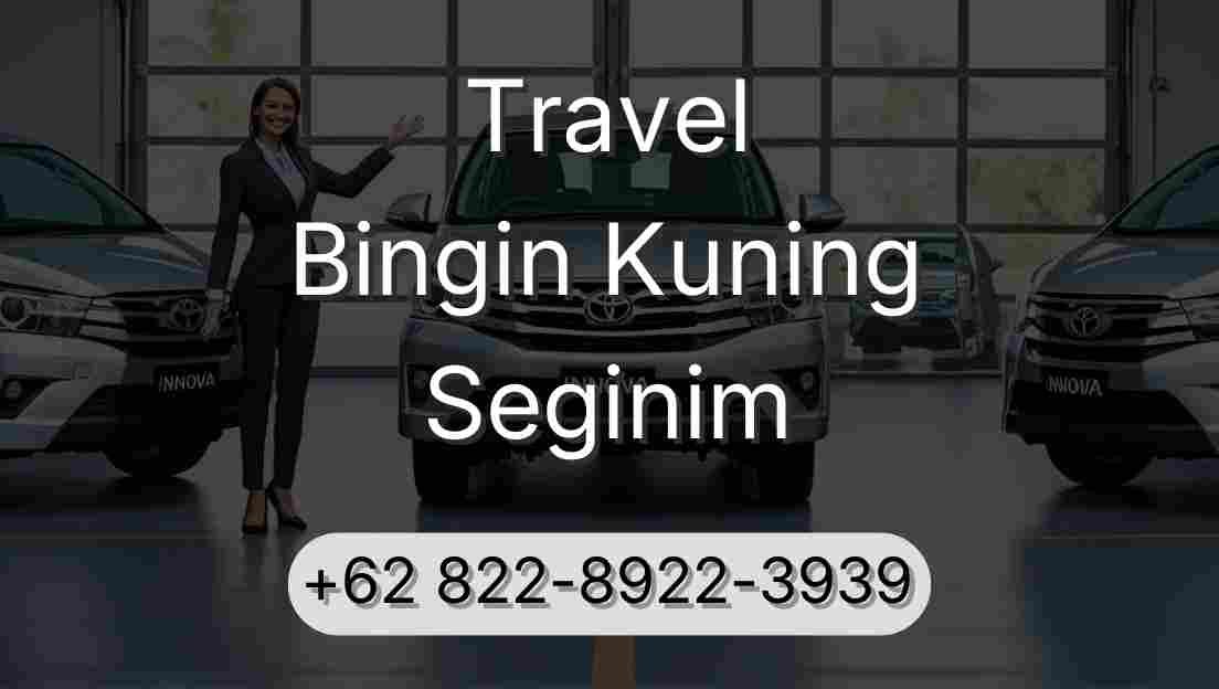 Travel Bingin Kuning Seginim
