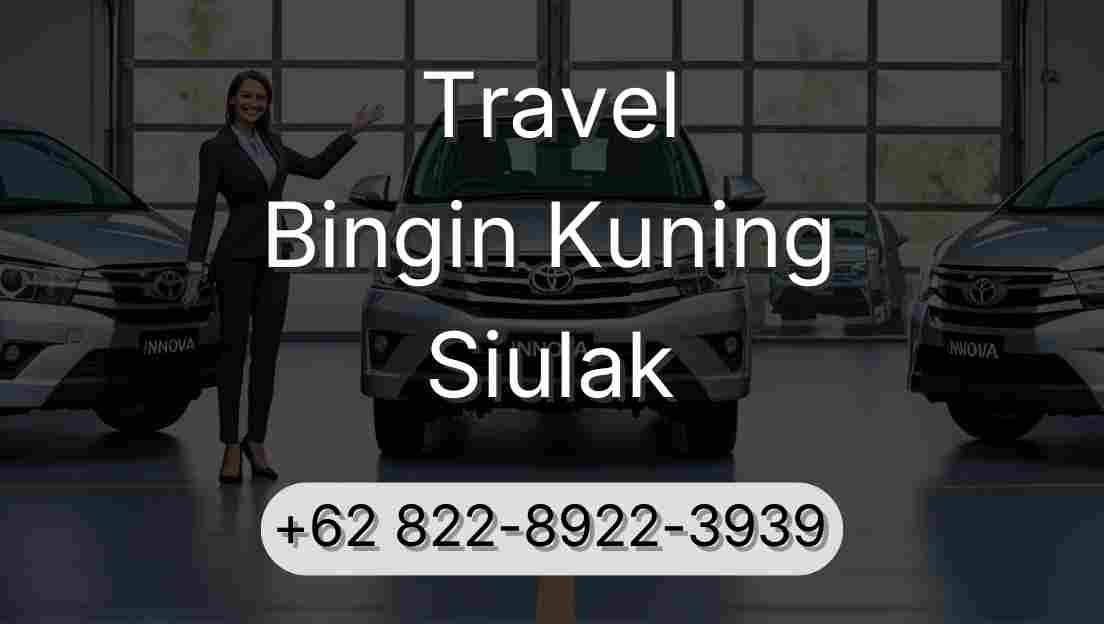 Travel Bingin Kuning Siulak
