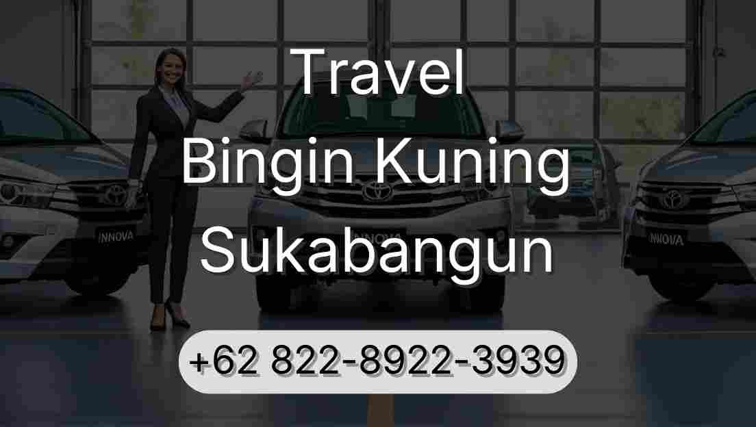 Travel Bingin Kuning Sukabangun